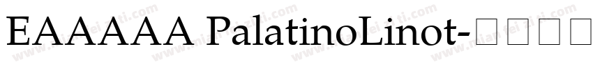 EAAAAA PalatinoLinot字体转换